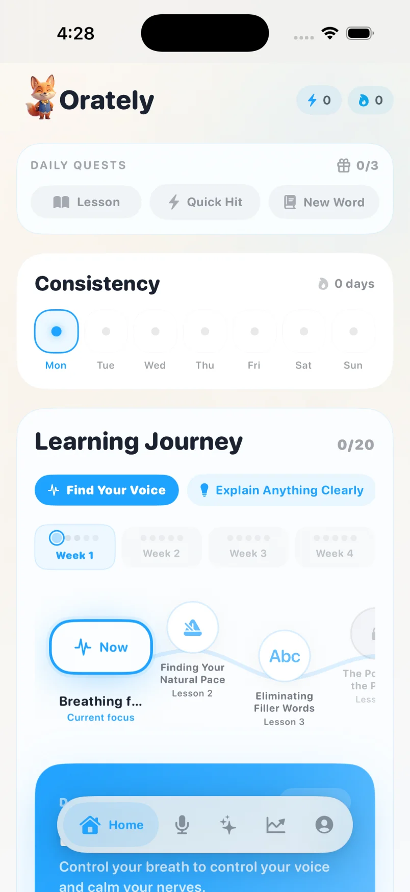 Orately home screen with daily quests, a consistency tracker and the Find Your Voice learning journey
